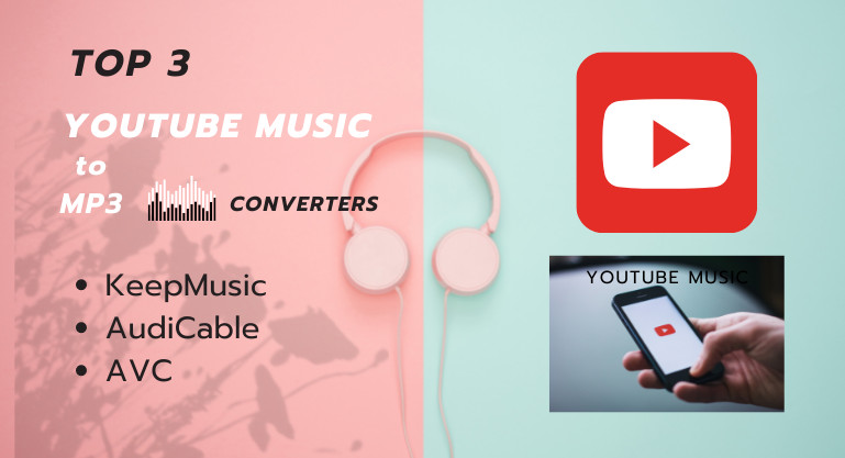top 3 best youtube music to mp3 converters