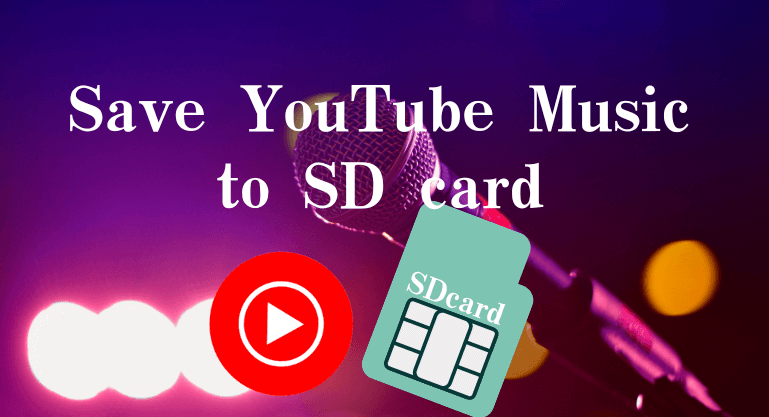 how to save youtube music to sd card