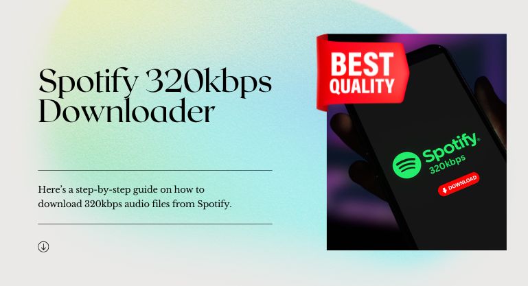 get spotify 320kbps downloads